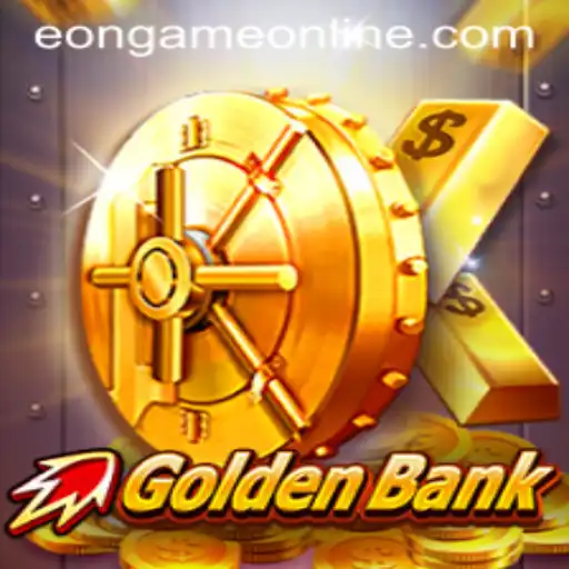 GoldenBank: The Eon Game Online Thrill