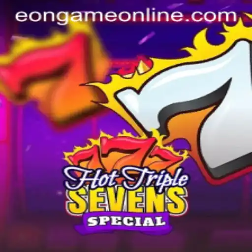 HotTripleSevensSpecial: Exploring Eon Game Online's Latest Sensation