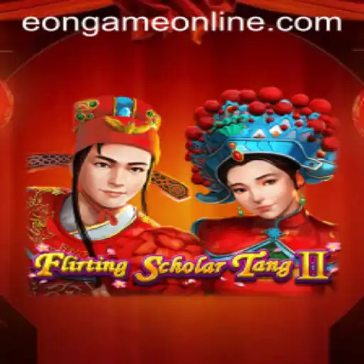 Exploring Flirting Scholar Tang II in Eon Game Online
