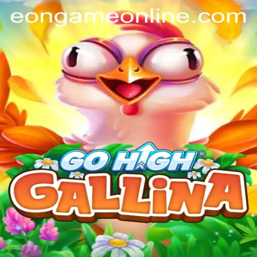 Exploring GoHighGallina: The Eon Game Online Phenomenon
