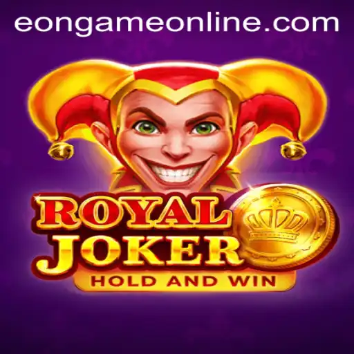 RoyalJoker: Revolutionizing Eon Game Online