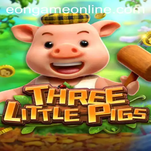 Three Little Pigs: Eon Game Online – An Exciting Blend of Strategy and Fun